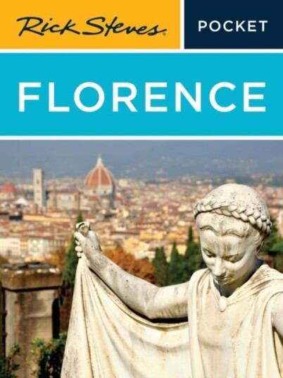 Rick Steves Pocket Florence Sixth Edition