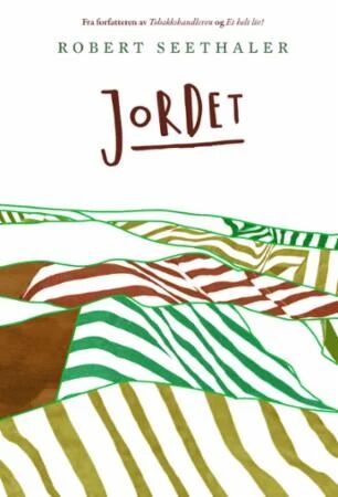 Jordet Av Robert Seethaler