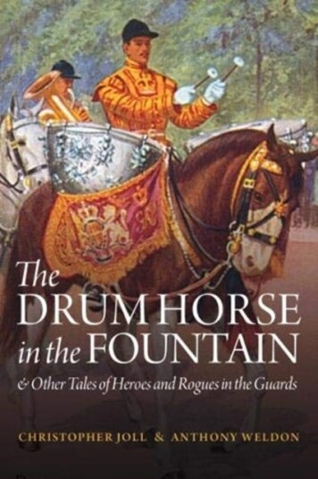 The Drum Horse In The Fountain Av Christopher Joll, Anthony Weldon