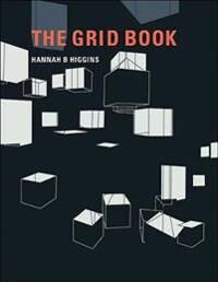 The Grid Book Av Hannah B (Associate Professor University Of Illinois Chicago) Higgins
