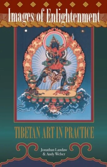 Images Of Enlightenment Av Jonathan Landaw, Andy Weber