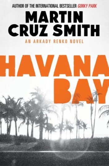 Havana Bay Av Martin Cruz Smith