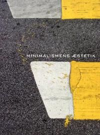 Schmidt Ulrik Minimalismens æstetik