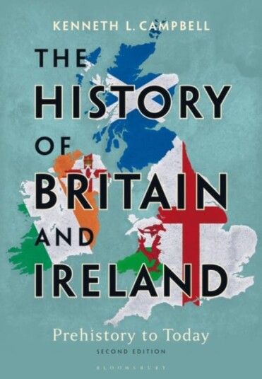 The History of Britain and Ireland  Prehistory to Today