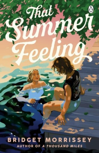 That Summer Feeling Av Bridget Morrissey