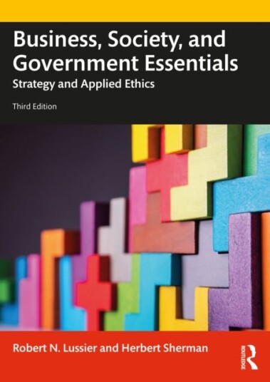 Business, Society And Government Essentials Av Robert N. (Springfield College Usa) Lussier, Herbert (Long Island University Usa) Sherman