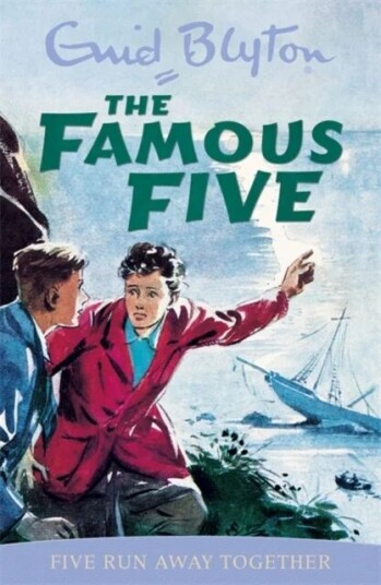 Famous Five: Five Run Away Together Av Enid Blyton Famous Five: Five Run Away Together Av Enid Blyton
