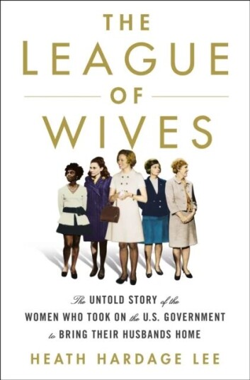 The League Of Wives Av Heath Hardage Lee