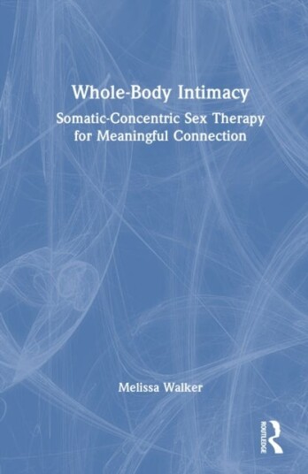 Whole Body Intimacy Whole Body Intimacy