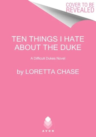 Ten Things I Hate About the Duke av Loretta Chase