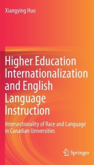 Higher Education Internationalization and English Language Instruction