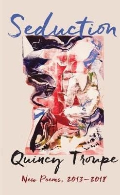 Seduction  New Poems, 20132018
