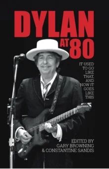 Dylan At 80 Dylan At 80