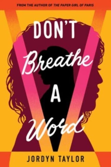 Don'T Breathe A Word Av Jordyn Taylor