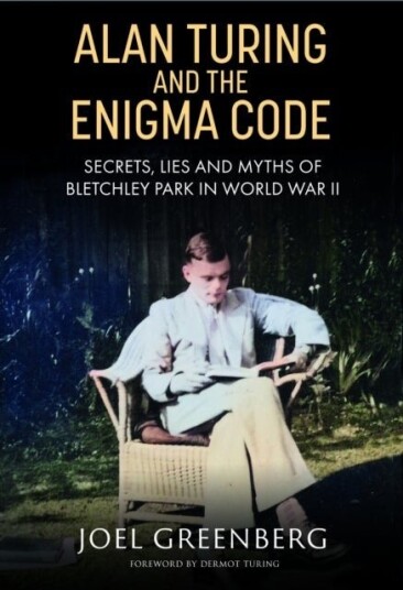 Alan Turing and the Enigma Code Alan Turing and the Enigma Code