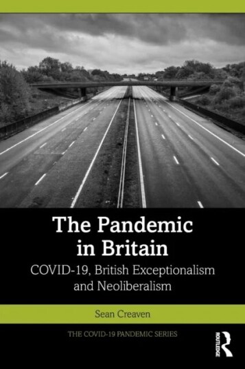 The Pandemic In Britain Av Sean (University Of The West Of England Uk) Creaven The Pandemic In Britain Av Sean (University Of The West Of England Uk) Creaven