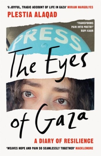 The Eyes of Gaza A Diary of Resilience