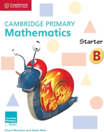 Cambridge Primary Mathematics Starter Activity Book B Av Cherri Moseley, Janet Rees