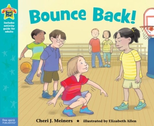 Bounce Back! A book about resilience Bounce Back! A book about resilience