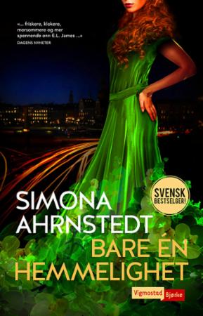 Bare Én Hemmelighet Av Simona Ahrnstedt