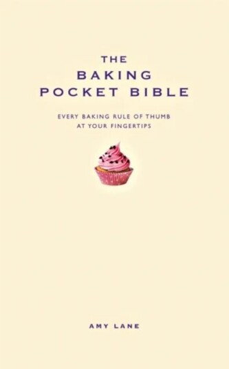 The Baking Pocket Bible Av Amy Lane