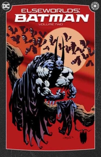 Elseworlds: Batman Vol. 2 Elseworlds: Batman Vol. 2