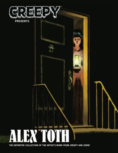 Creepy Presents: Alex Toth Creepy Presents: Alex Toth