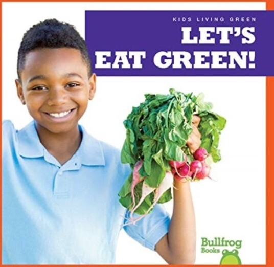 Let's Eat Green!