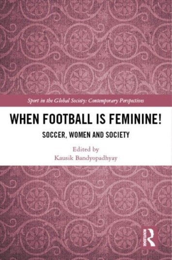 When Football is Feminine! When Football is Feminine!