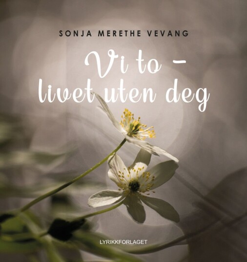 Vi to ¿ livet uten deg
