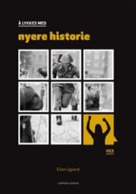 Å lykkes med nyere historie: vg3 Akseptabel bruktbok med markeringer