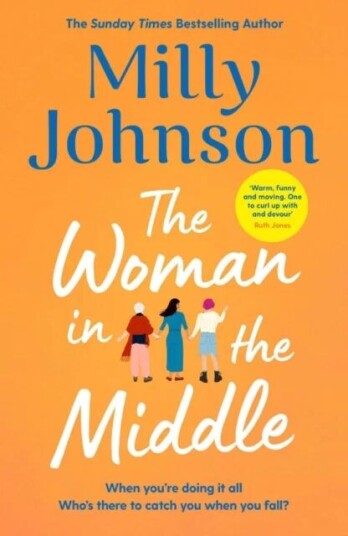 The Woman In The Middle Av Milly Johnson