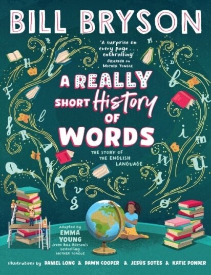 A Really Short History of Words A Really Short History of Words