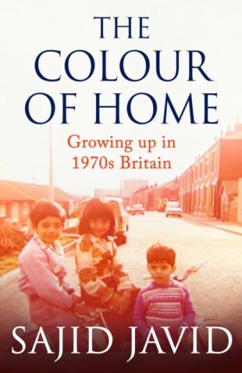 The Colour of Home Growing up in 1970s Britain The Colour of Home Growing up in 1970s Britain