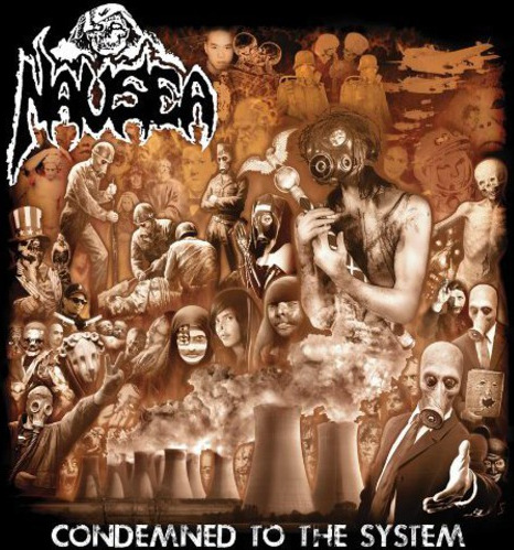 Nausea Condemned To The System CD