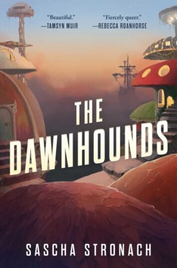 The Dawnhounds Av Sascha Stronach