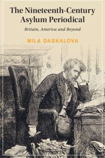 The Nineteenth Century Asylum Periodical