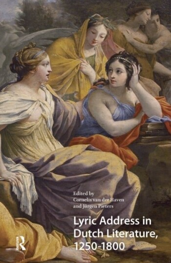 Lyric Address in Dutch Literature 12501800