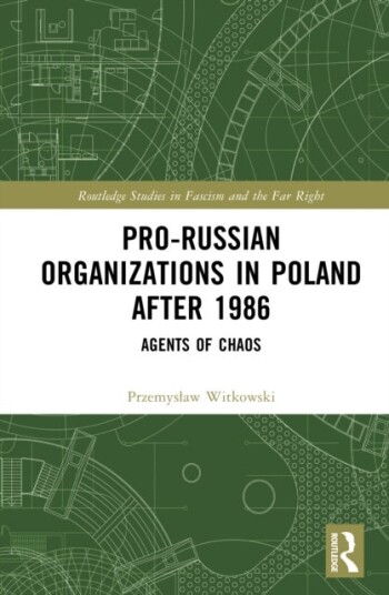 Pro Russian Organizations in Poland after 1986