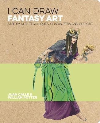I Can Draw Fantasy Art Av Juan (Artist) Calle, William (Author) Potter