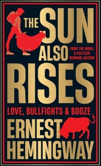 The Sun Also Rises