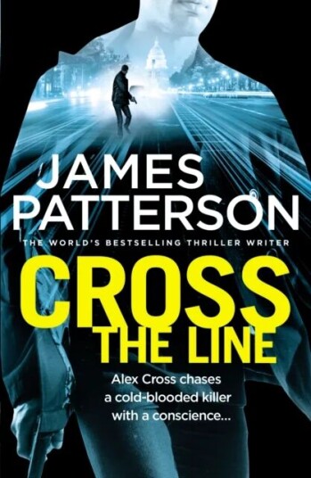 Cross The Line Av James Patterson