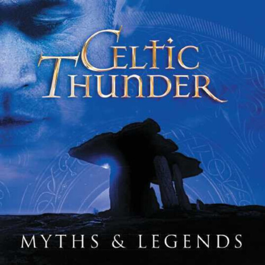 Celtic Thunder Myth & Legends CD