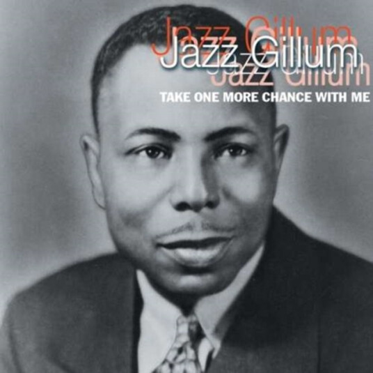 Jazz Gillum Take One More Chance With Me CD Jazz Gillum Take One More Chance With Me CD