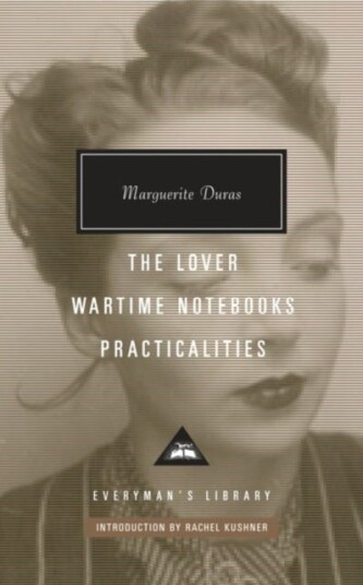 The Lover, Wartime Notebooks, Practicalities Av Marguerite Duras