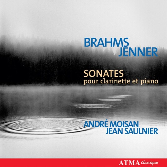André Moisan, Jean Saulnier, Gustav Uwe Jenner, Johannes Brahms Clarinet Sonatas CD