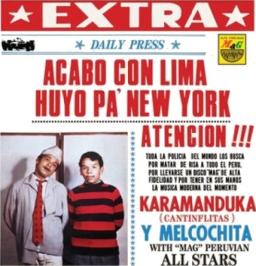 Karamanduka Y Melcochita Acabo Con Lima Huyo Pa Nueva York Uk Vinyl