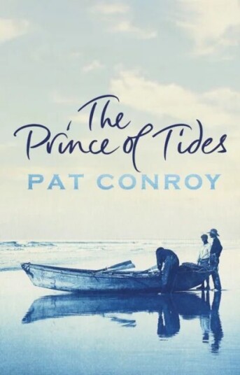 The Prince Of Tides Av Pat Conroy