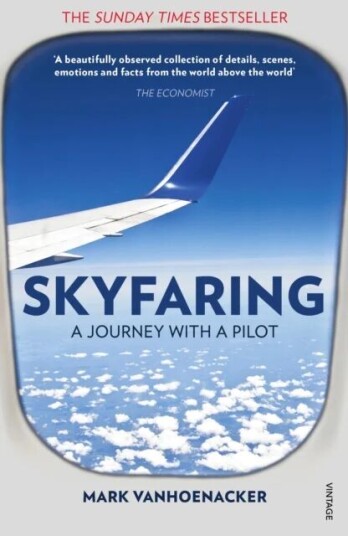 Skyfaring Av Mark Vanhoenacker