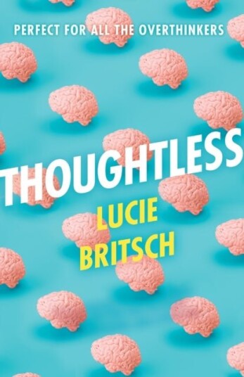 Thoughtless Thoughtless